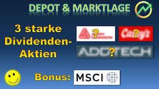 3 starke unbekannte Dividenden-Aktien + Bonus-Check MSCI nach Quartalszahlen