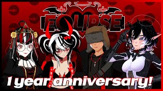 Eclipse 1 YEAR Anniversary!