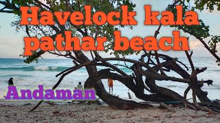 Andaman Nicobar islands tour part 05 || Havelock kala Pathar beach