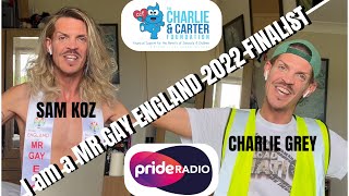 SAM KOZ | Aka Charlie Grey - MR GAY ENGLAND 2022 FINALIST (I am a porn star. My coming out story)