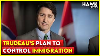 How Trudeau’s Immigration Plan Aims to Address Canada’s Population Boom?