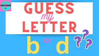 The b and d Challenge: A Fun Game for Young Learners as They Learn About b and d!