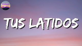 ♪♪ Calibre 50 - Tus Latidos || Los Dos Carnales, Eme Malafe, La Adictiva (Letras\Lyrics)