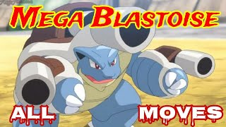 mega blastoise all attacks & moves (Pokemon)@TSCRChannel