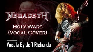 (VOCAL COVER) HOLY WARS (MEGADETH)