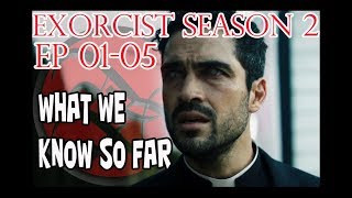 Exorcist Season 02 Episodes 1-5