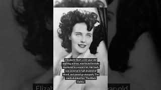 The Black Dahlia: Hollywood's Darkest Mystery #history #facts