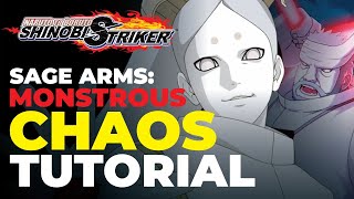 The NEW Sage Arms Monstrous Chaos Combo Tutorial In Naruto Shinobi Striker