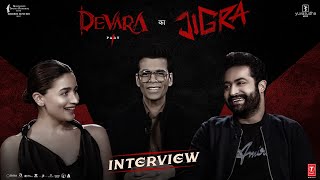 DEVARA X JIGRA Interview | NTR, Koratala Siva, Karan Johar , Alia Bhatt | Sep27 | NTR Arts