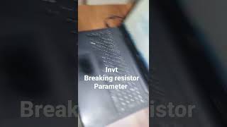 Invt vfd breaking resistor parameter and wiring connection