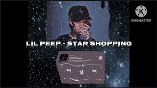 ☆Lil Peep☆ - Star Shopping (Lyric Video) | Prod. Kryptik