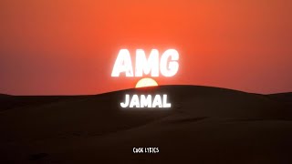 Jamal - AMG (Lyrics)