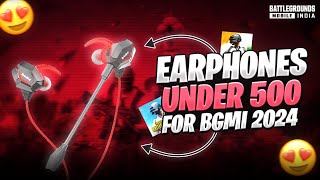 🔥Top 3 Best Earphones Under ₹500 for BGMI PUBG in 2024 | Best Earphones Under 500 | Gaming Earphones