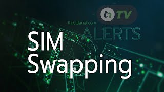 TNtv ALERTS | SIM Swapping