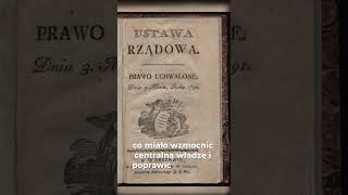 Konstytucja 3 Maja. #ciekawostka #ciekawostki #history #geopolityka