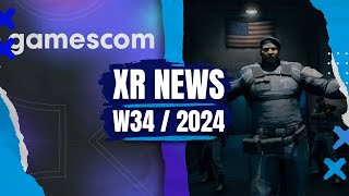 XR News, Sales, Releases (W34/24) Gamescom 2024, Batman Gameplay Trailer, Pico 4 Ultra Specs