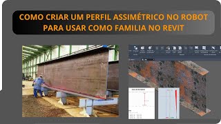 Como Criar Um Perfil de Aço Assimétrico no Robot e Revit#shorts