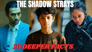 10 Facts You Need To Know About The Shadow Strays | 2024 Movie