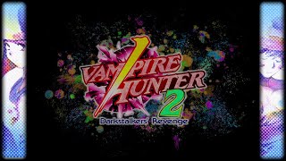 Vampire Hunter 2: Darkstalkers' Revenge(Arcade) - Full Playthrough as Phobos(Huitzil)