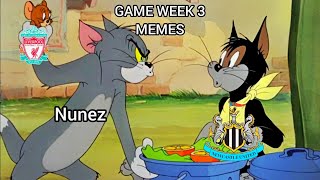 Premier League Matchday 3 Memes, La Liga, Serie A and Bundesliga Game Week 3 Memes