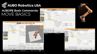 AUBOPE Tutorial - Move Basic Commands: Move Basics