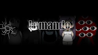 Incredibox - [Lomando] - {Too Late}