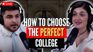 How to choose the perfect college!