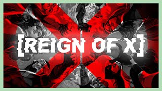 REIGN OF X | The X-Men's Empire Evolves