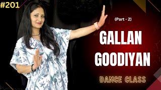 "गल्लां गुड़ियाँ" Gallan Goodiyan Dance Steps Tutorial (Part 2) | Shalini Dance Classes #201