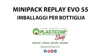 PlasticonfShop - MINIPACK EVO 55 confezionatrice, imballaggio per bottiglie (RHS di CT)