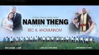 NA MINTHENG || BEC K. KHOMUNNOM