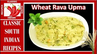 Wheat Vegetable Upma  | Less calories and high vitamin food | South Indian Style | In English