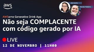 [NA PRÁTICA - Parte 6] Não seja COMPLACENTE com código gerado por IA