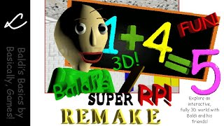 Baldi's SUPER RP REMAKE Public Trailer [OFFICIALLY OFFICIAL]