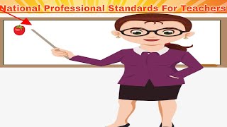 National Professional Standards For Teachers|NPST In Urdu/Hindi