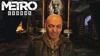 Metro Exodus - СДЕЛКА С БАРОНОМ