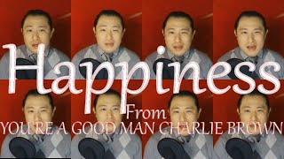 Happiness, One Man Virtual Choir | Noah Gahm