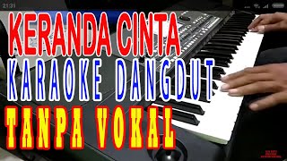 keranda cinta dangdut koplo karaoke lirik tanpa vokal cewek