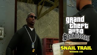 "Snail Trail"  Mission #43 • GTA San Andreas The Definitive Edition Gameplay