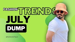 July Men's Fashion Dump: Stylish Summer Outfits & Trends ❤️‍🔥 #julydump #fashionistarun