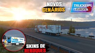 SKINS DE REBOQUES, NOVOS CENÁRIOS, CONTRATAR MOTORISTA- CONFIRMADOS NA PRÓXIMA ATUALIZAÇÃO (TOE3)