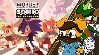 WHO MURDERED SONIC? | The Murder of Sonic the Hedgehog Ep. 1