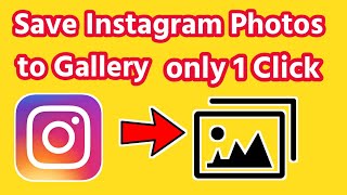 How to SAVE PHOTO from Instagram