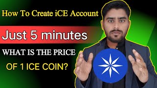 Ice Network - Ice Free Mining App | How to Create Account On Ice Mining App | iCE Account create