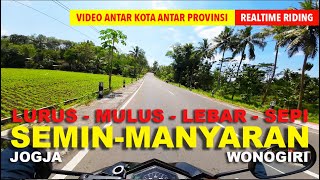 (Realtime Riding) Rute Semin Jogja ke Manyaran Wonogiri Jawa Tengah