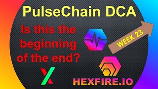 PulseChain DCA, HEX, PLS, PLSX!  Fantasy League Week #23