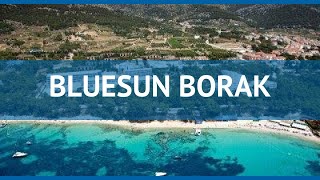 BLUESUN BORAK 4* Хорватия Средняя Далмация обзор – отель БЛЮСАН БОРАК 4 Средняя Далмация видео обзор