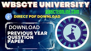 WBSCTE University West Bengal Previous Year Question Paper Free Download | WBSCTEONLINE.COM