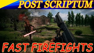 Post Scriptum fast firefights. Скоротечные перестрелки в игре Пост Скриптум.