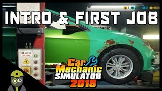 Car Mechanic Simulator 2018 (PC) - Episode #1 - Tutorial & First Job